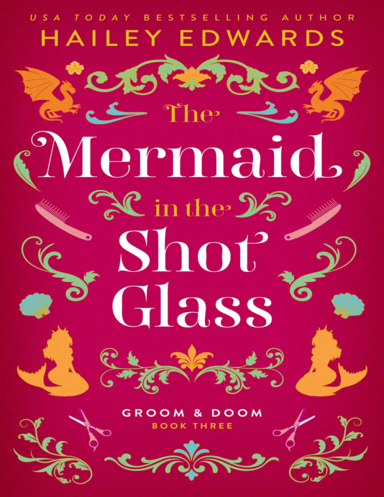 The Mermaid in the Shot Glass Hailey Edwards Kitap Kapağı