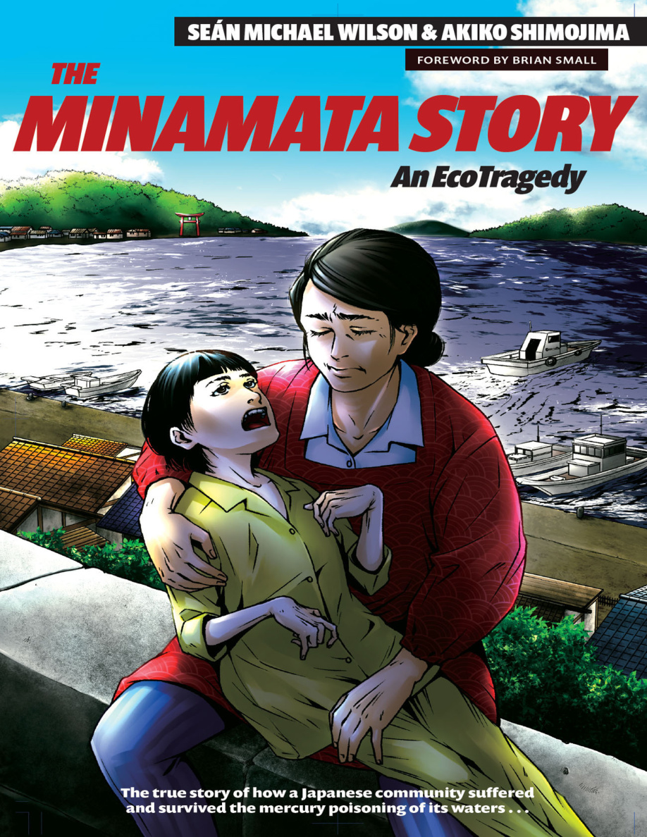 The Minamata Story An Eco Tragedy Sean Michael Wilson Kitap Kapağı