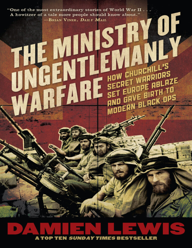 The Ministry of Ungentlemenly Warfare Damien Lewis Kitap Kapağı