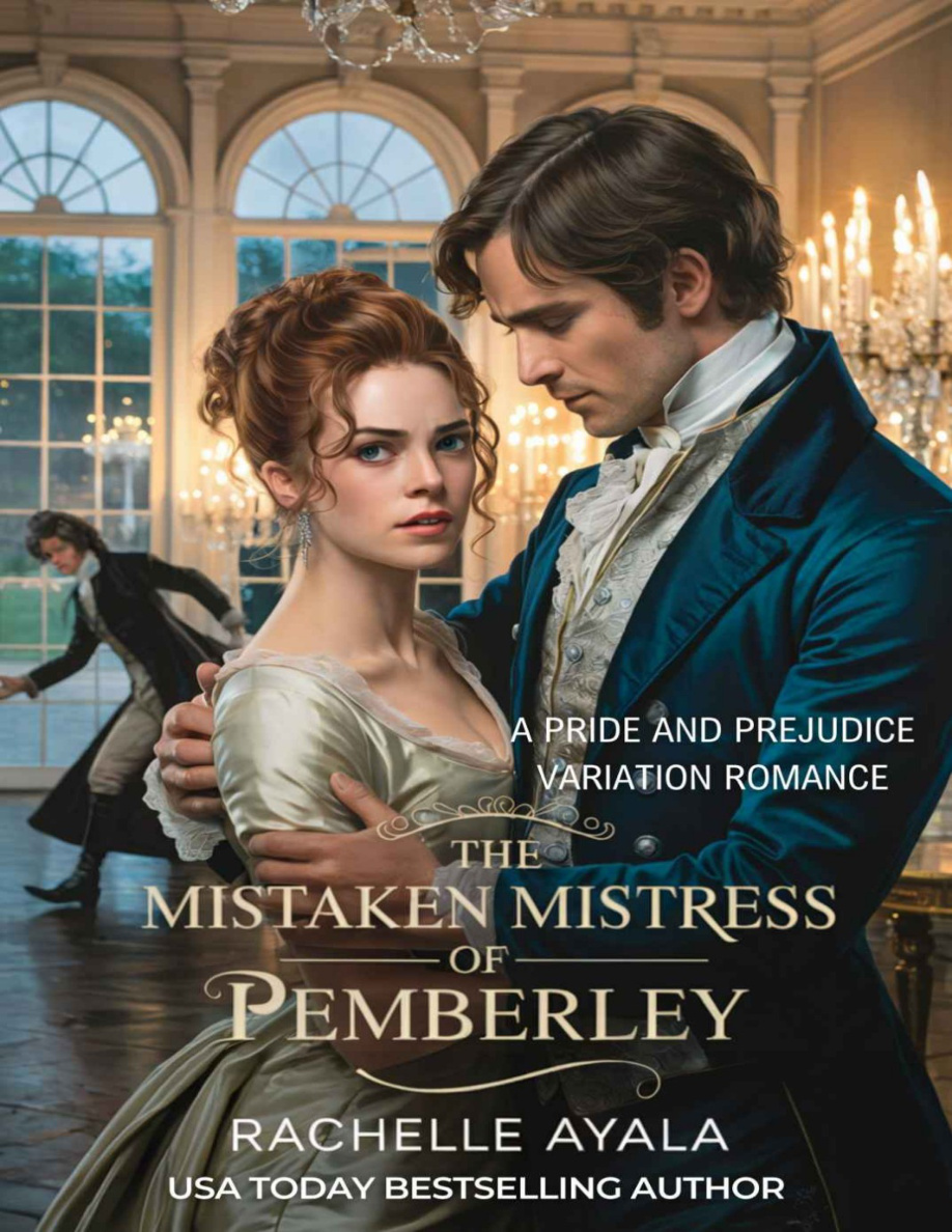 The Mistaken Mistress of Pemberley Rachelle Ayala Kitap Kapağı