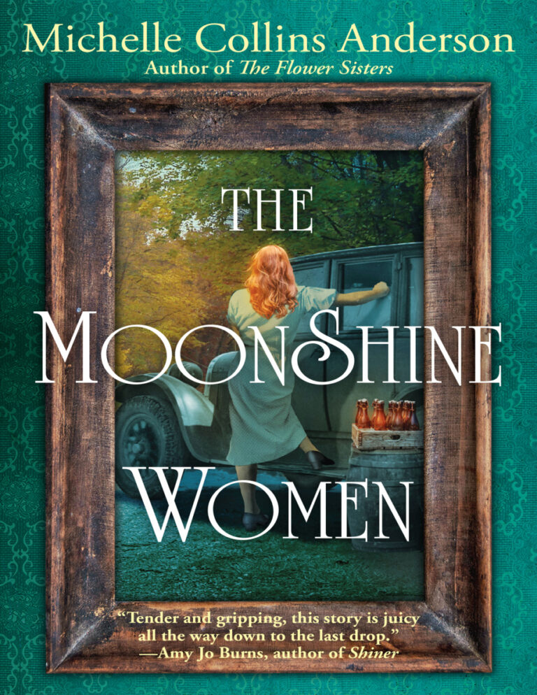 The Moonshine Women Michelle Collins Anderson Kitap Kapağı