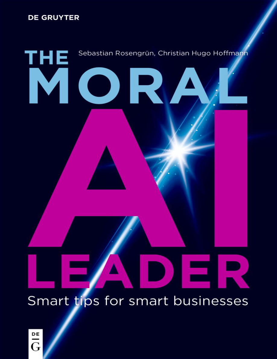 The Moral AI Leader Sebastian Rosengrun Kitap Kapağı