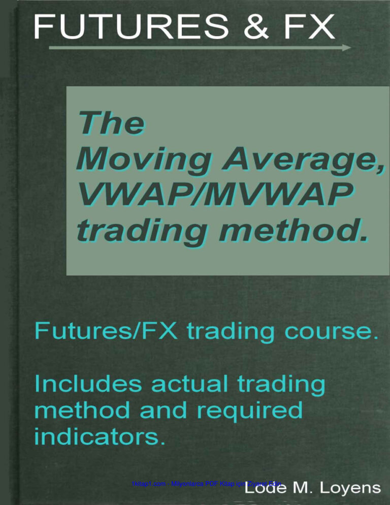 The Moving Average with VWAP & Lode Loyens @Trader 231228 Kitap Kapağı