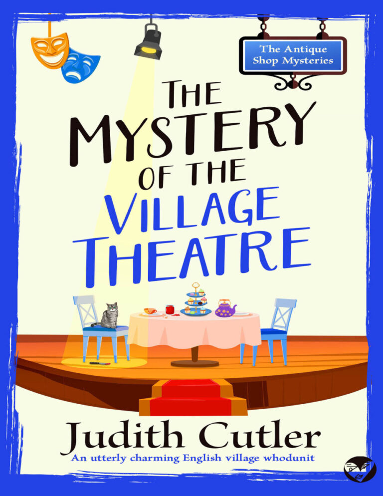 The Mystery of the Village Theatre Judith Cutler Kitap Kapağı
