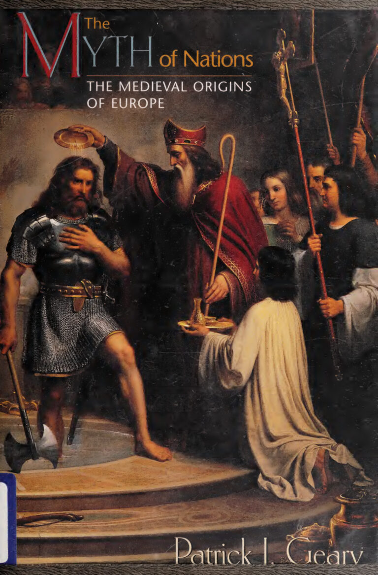 The Myth of Nations Patrick J Geary Kitap Kapağı