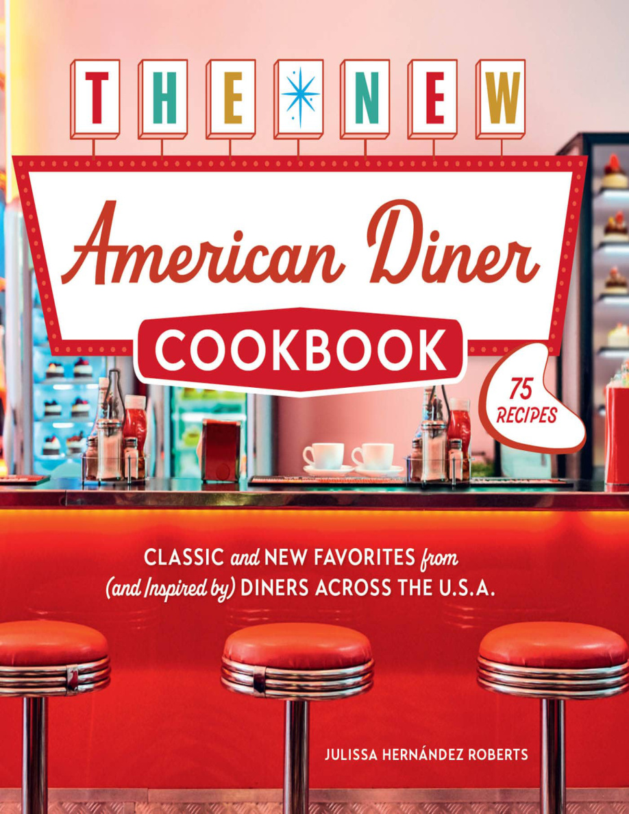 The New American Diner Cookbook PDF Download