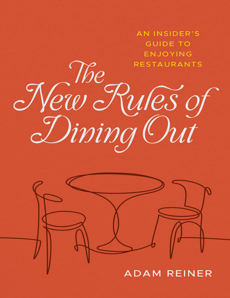 The New Rules of Dining Out Adam Reiner Kitap Kapağı