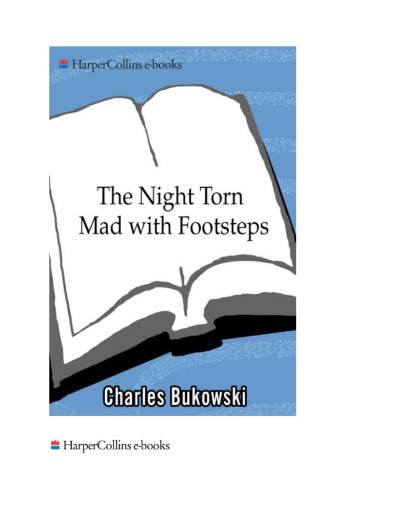 The Night Torn Mad with Footsteps charles Bukowski Kitap Kapağı