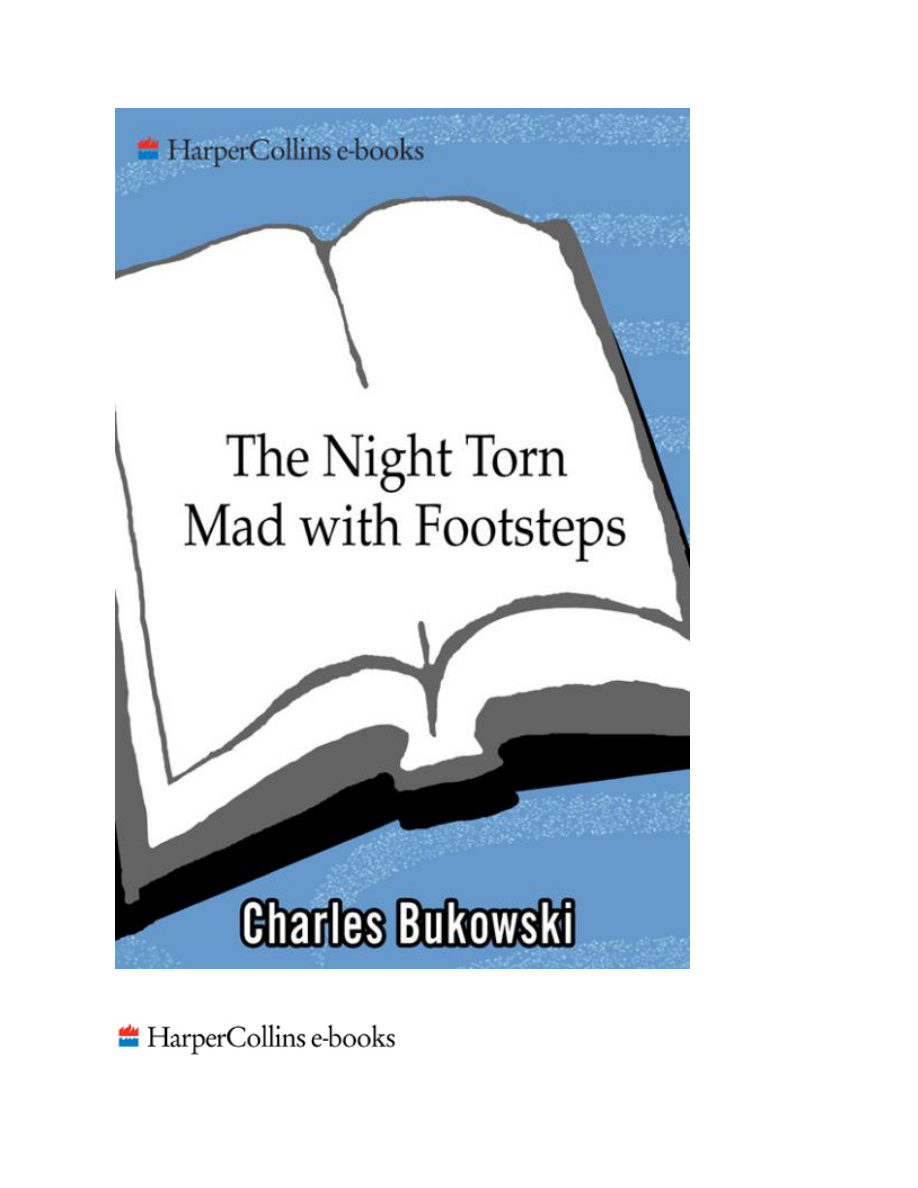 The Night Torn Mad with Footsteps charles Bukowski Kitap Kapağı
