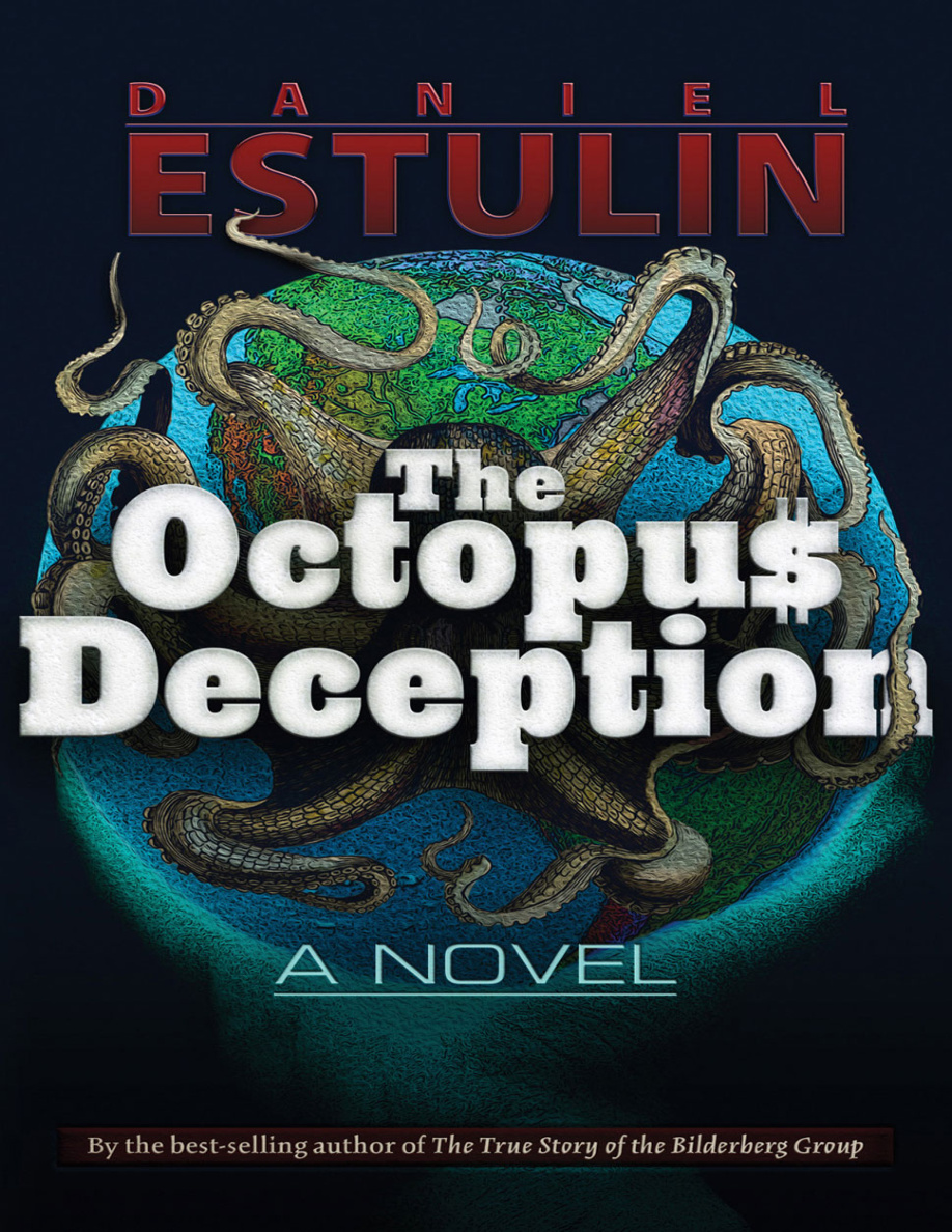 The Octopus Deception Daniel Estulin Kitap Kapağı