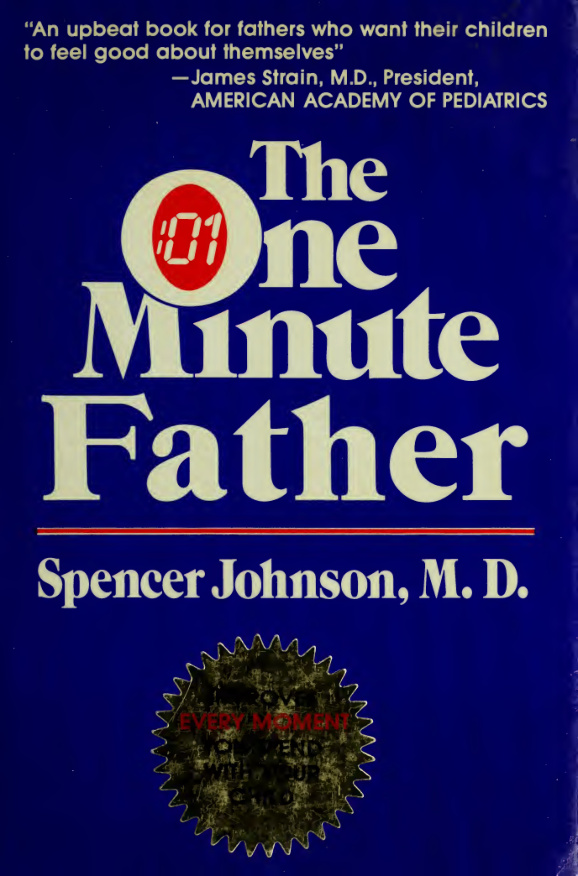 The One Minute Father Spencer Johnson Kitap Kapağı