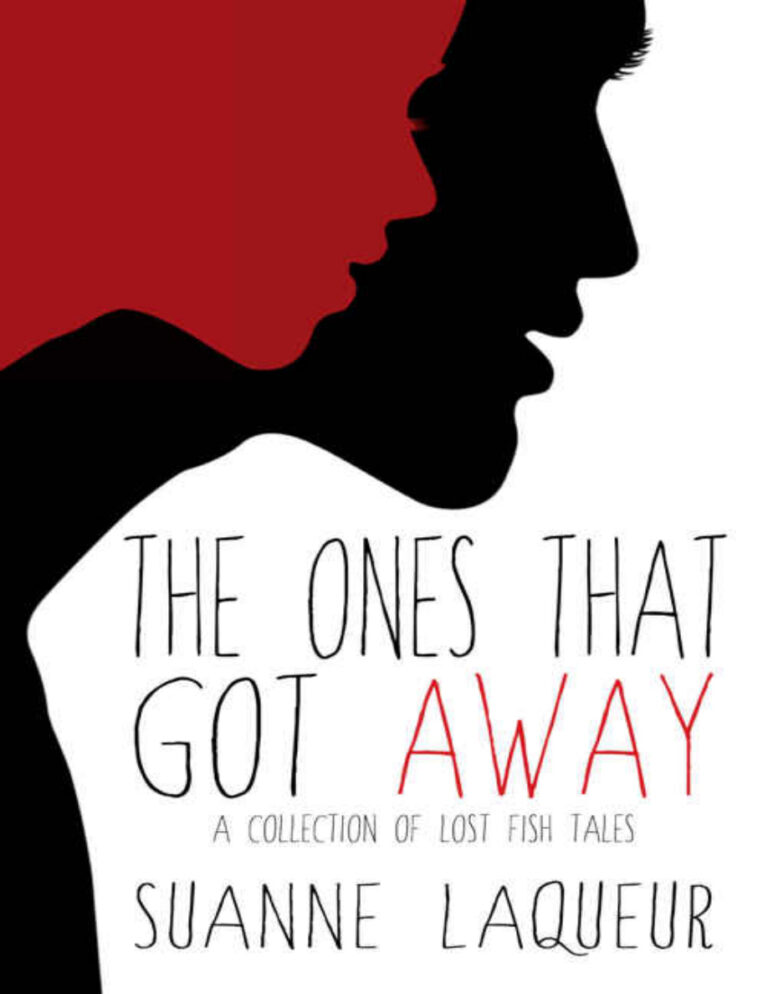 The Ones That Got Away Suanne Laqueur Kitap Kapağı