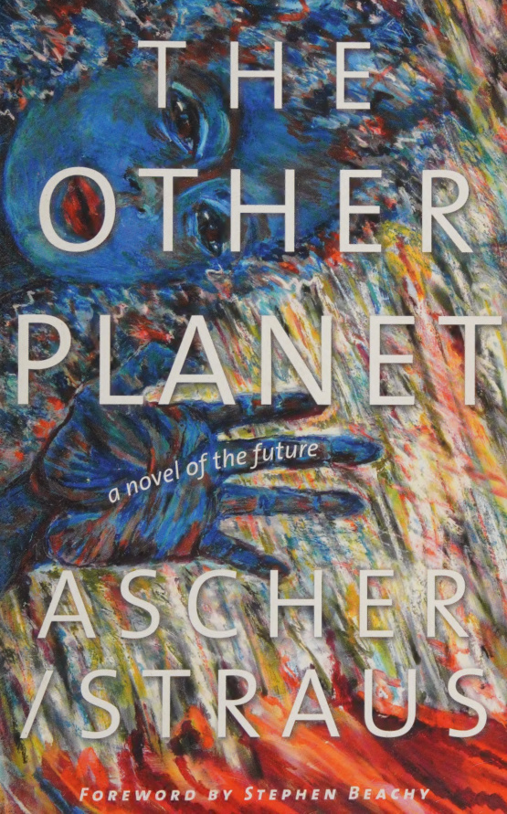 The Other Planet AscherStraus Kitap Kapağı