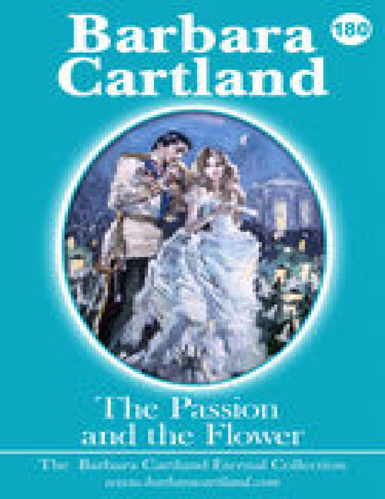 The Passion And The Flower Barbara Cartland Kitap Kapağı