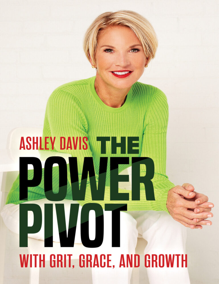 The Power Pivot With Grit Grace and Growth Ashley Davis Kitap Kapağı