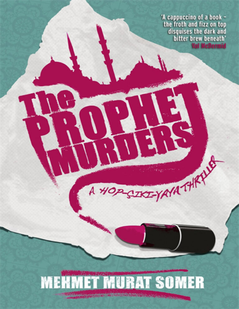 The Prophet Murders Mehmet Murat Somer Kitap Kapağı