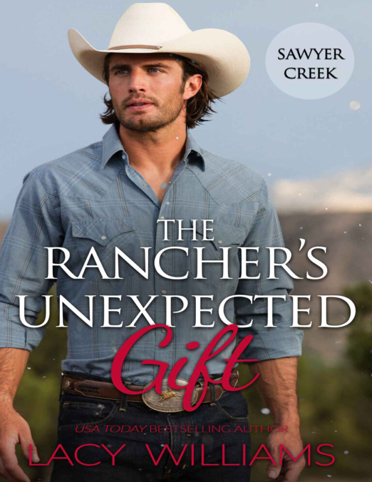 The Ranchers Unexpected Gift Lacy Williams Kitap Kapağı