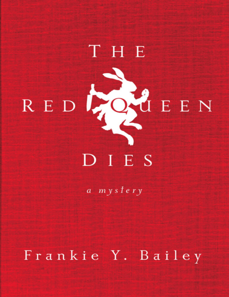 The Red Queen Dies Frankie Y Bailey Kitap Kapağı