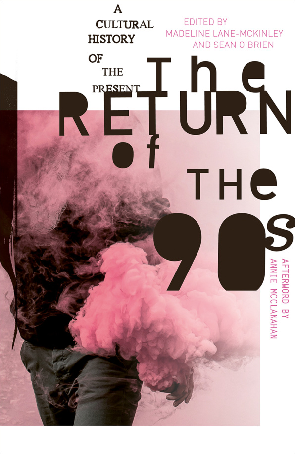 The Return of the 90s Madeline Lane McKinley Kitap Kapağı
