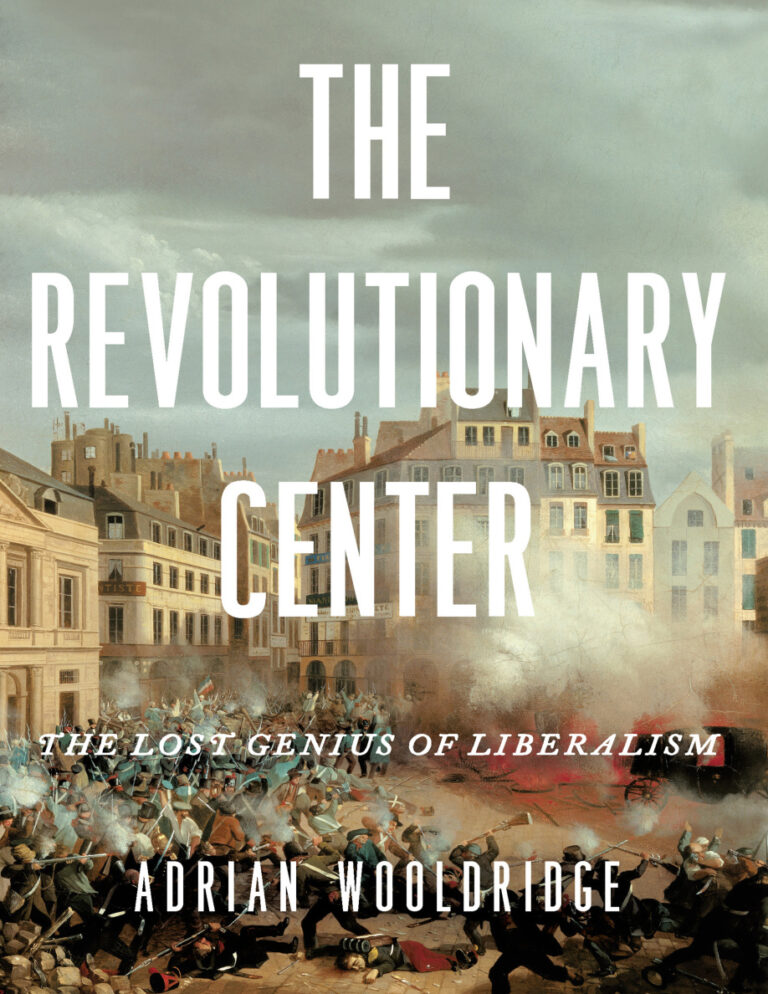 The Revolutionary Center Adrian Wooldridge Kitap Kapağı