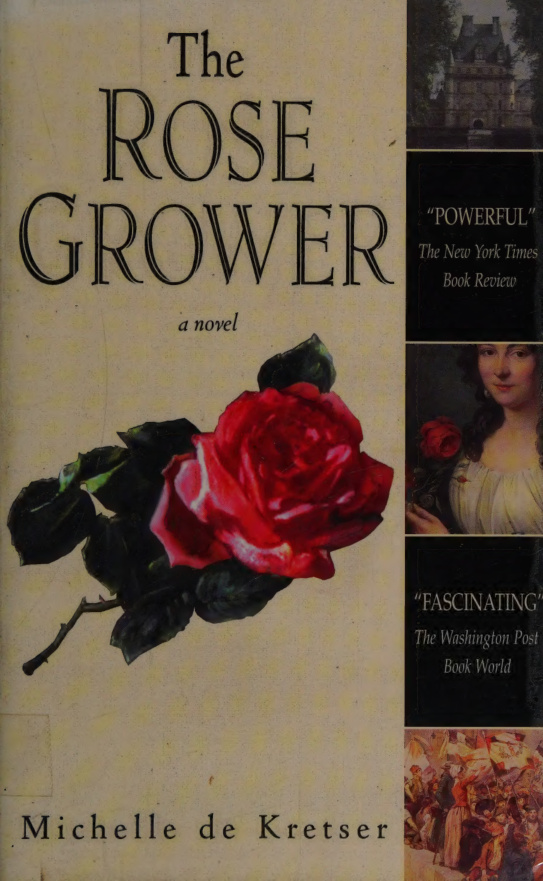 The Rose Grower Michelle de Kretser Kitap Kapağı