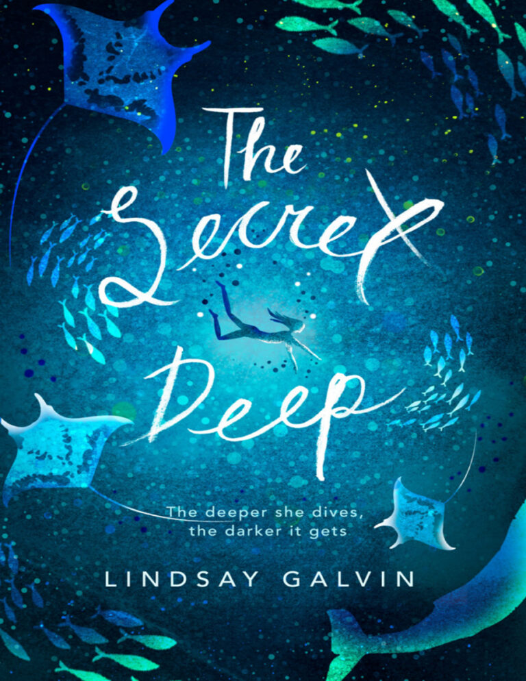 The Secret Deep Lindsay Galvin Kitap Kapağı