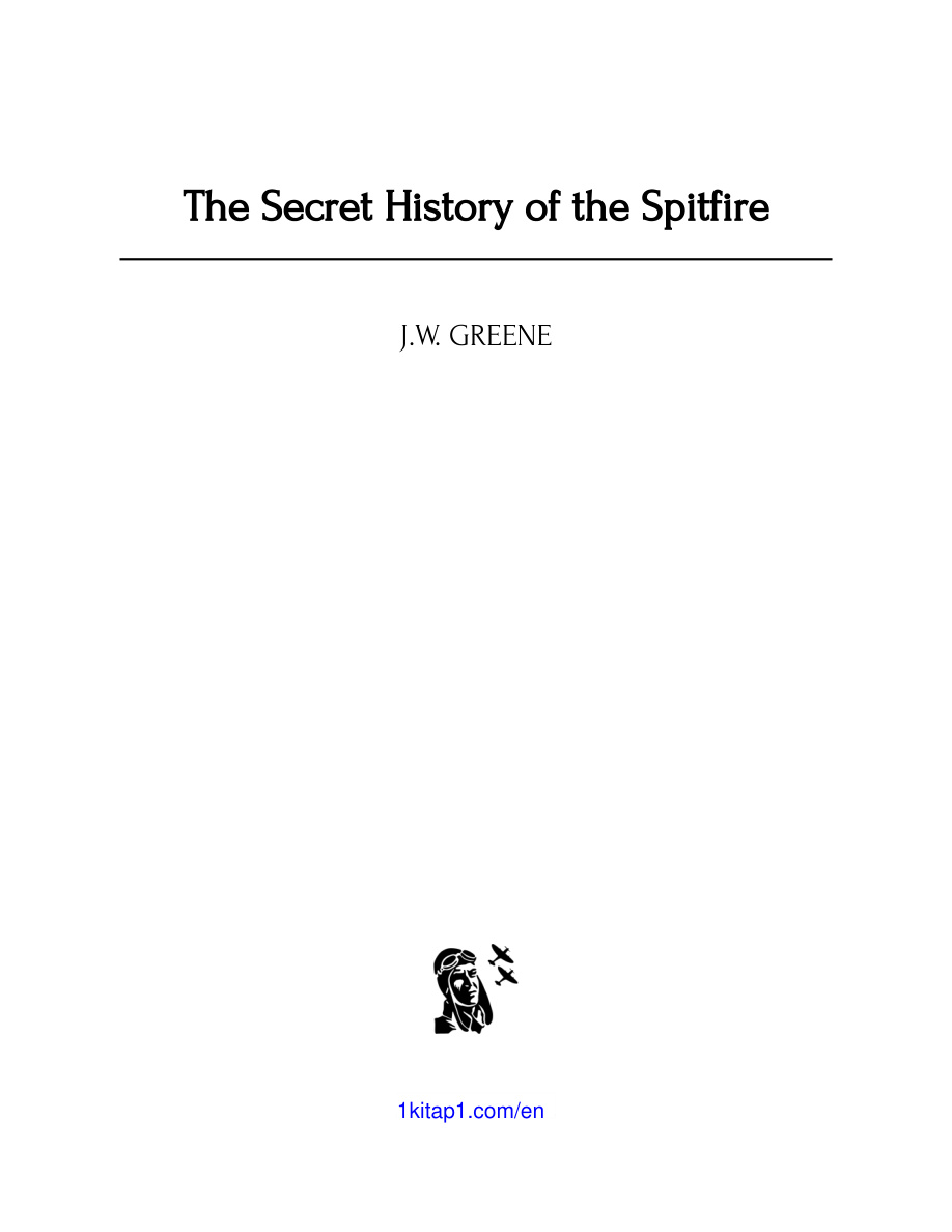 The Secret History of the Spitfire PDF Download