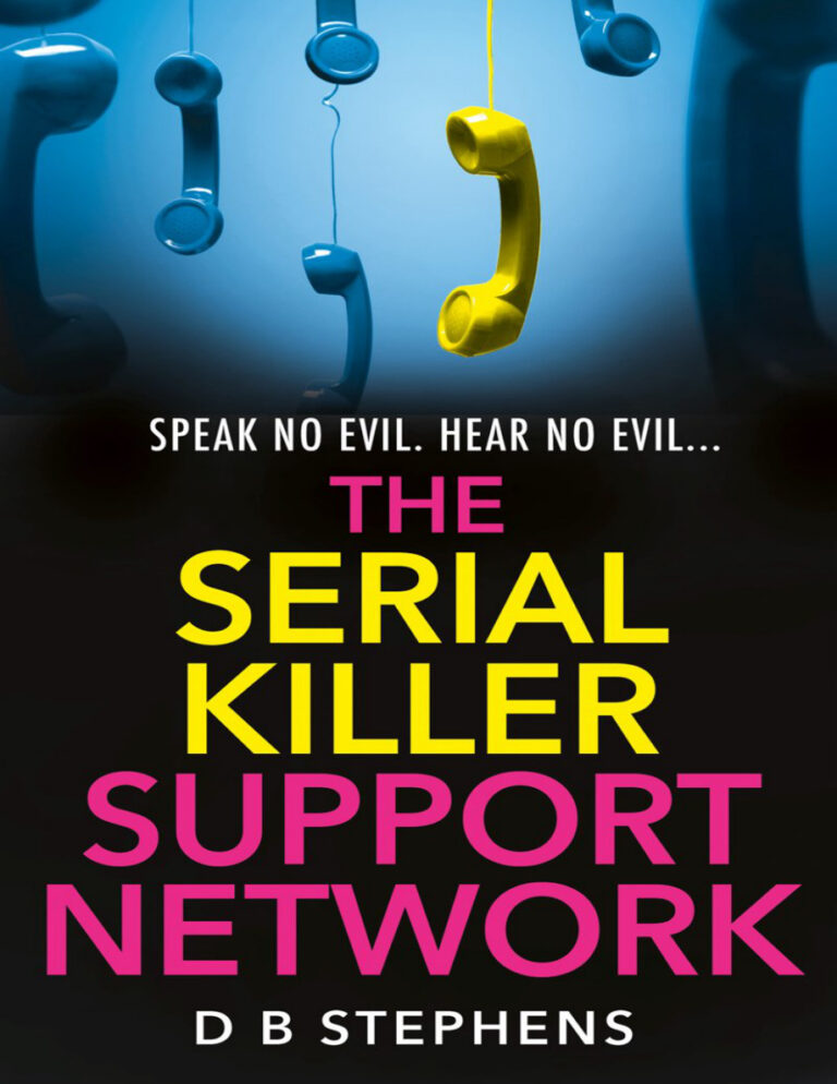 The Serial Killer Support Network D B Stephens Kitap Kapağı