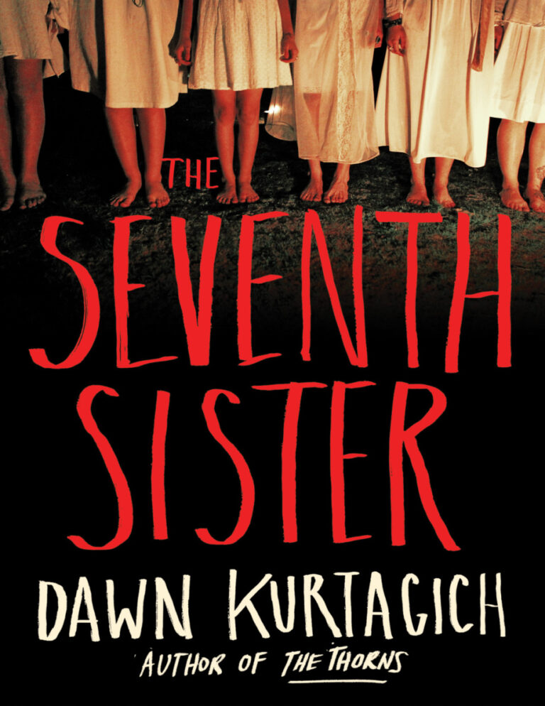 The Seventh Sister Dawn Kurtagich Kitap Kapağı