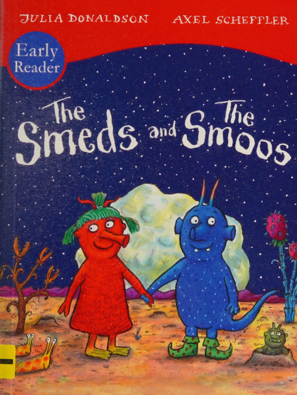 The Smeds and the Smoos Julia Donaldson Kitap Kapağı