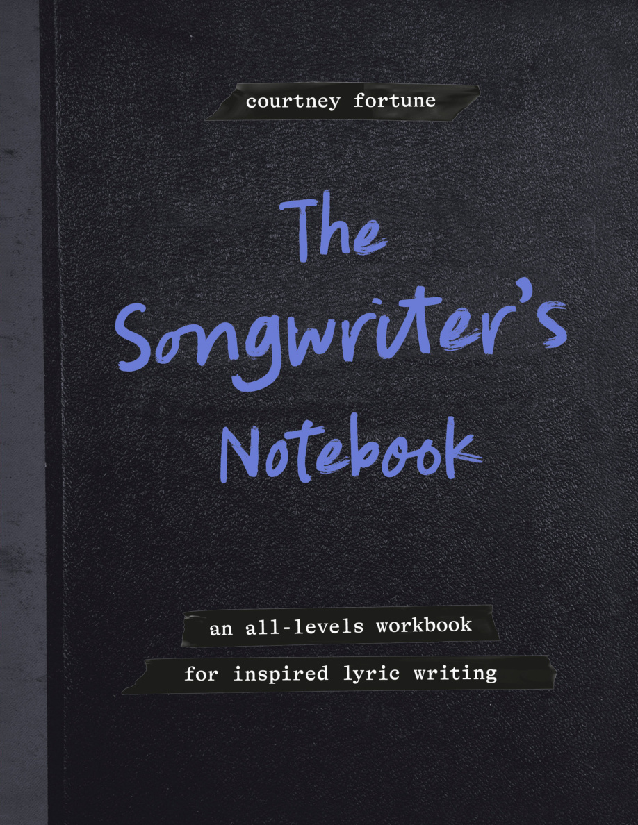 The Songwriters Notebook Courtney Fortune Kitap Kapağı