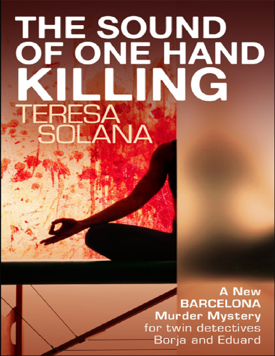 The Sound of One Hand Killing Teresa Solana Kitap Kapağı