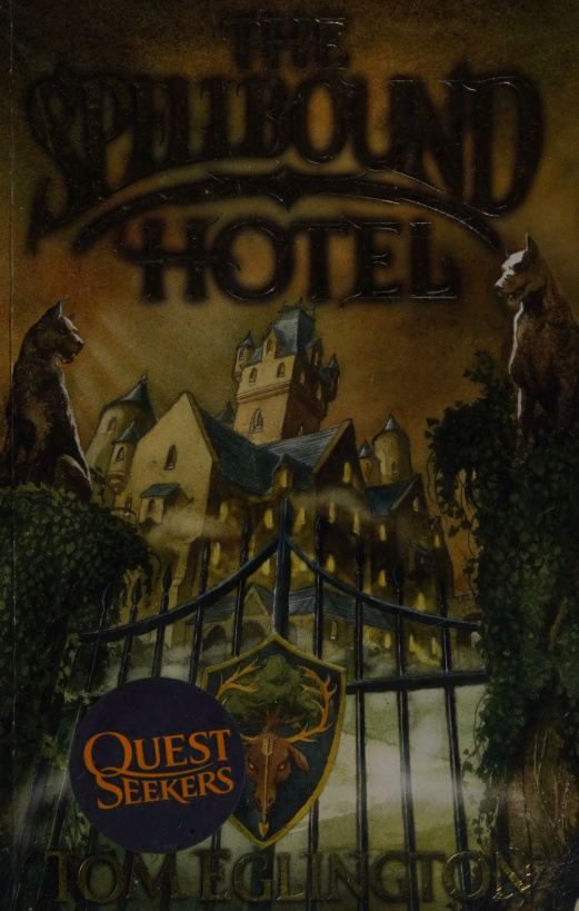 The Spellbound Hotel Tom Eglinton Kitap Kapağı