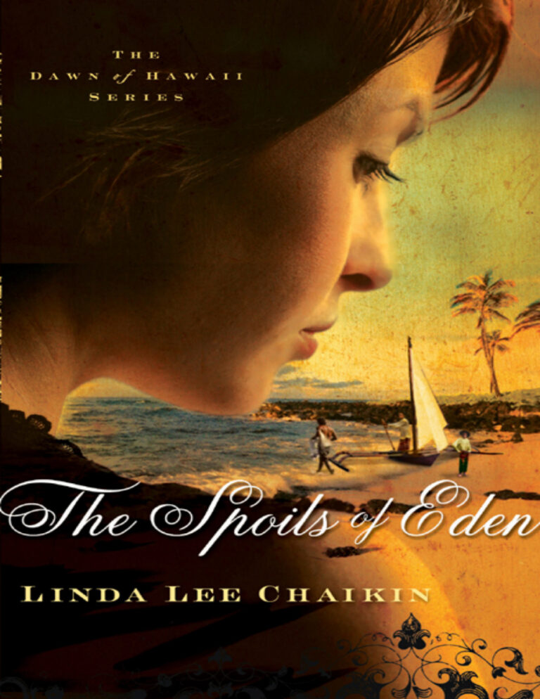 The Spoils of Eden Linda Lee Chaikin Kitap Kapağı