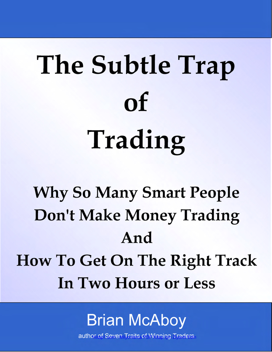 The Subtle Trap of Trading Why So Many Smart Peopl 231218 Kitap Kapağı