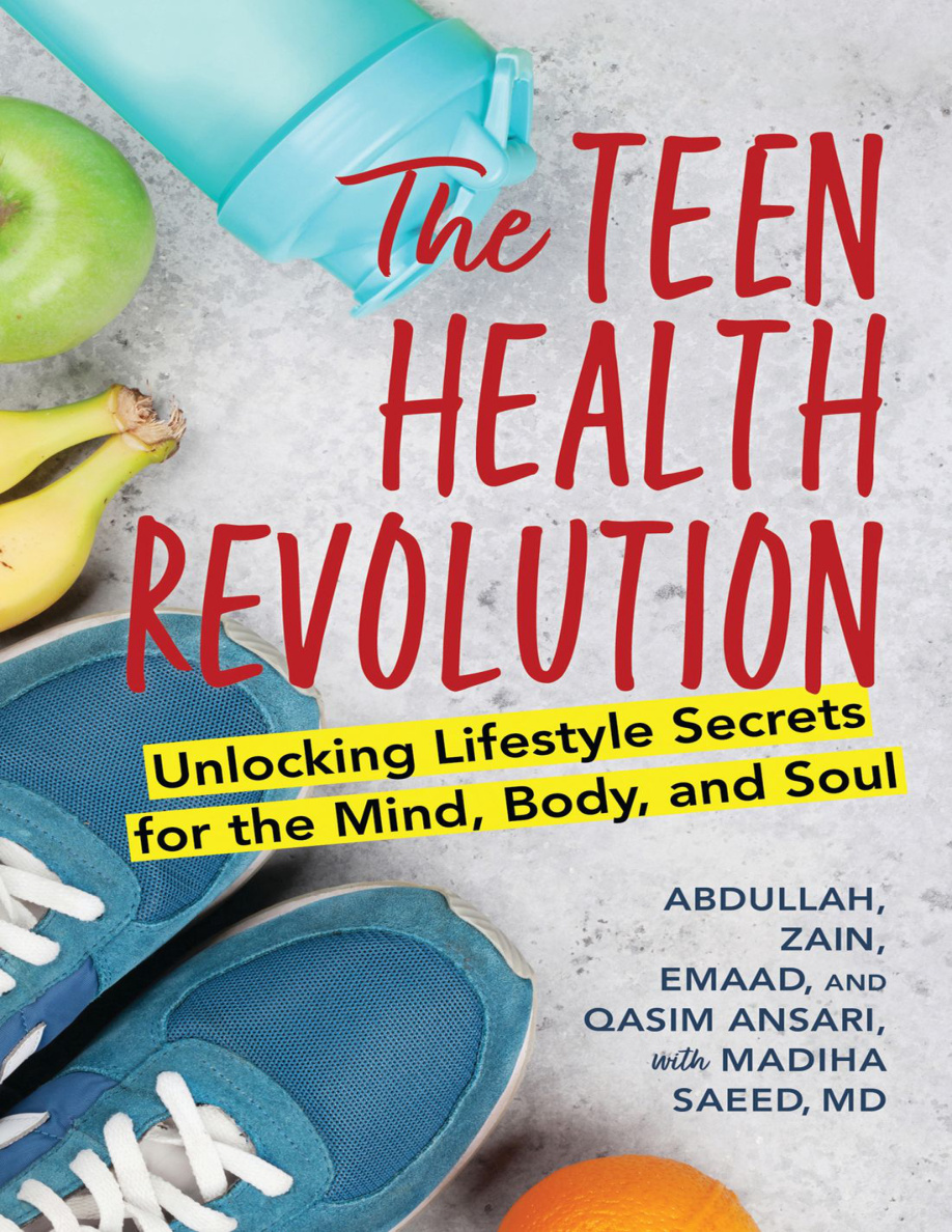 The Teen Health Revolution Abdullah Ansari Kitap Kapağı