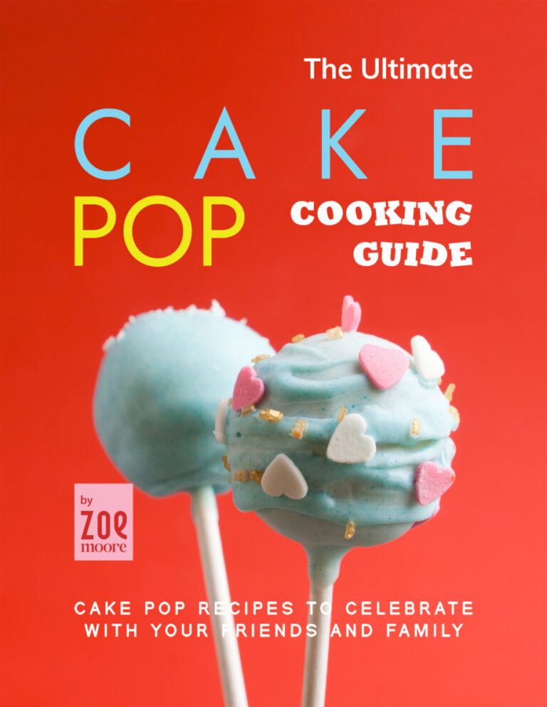 The Ultimate Cake Pop Cooking Guide Zoe Moore Kitap Kapağı