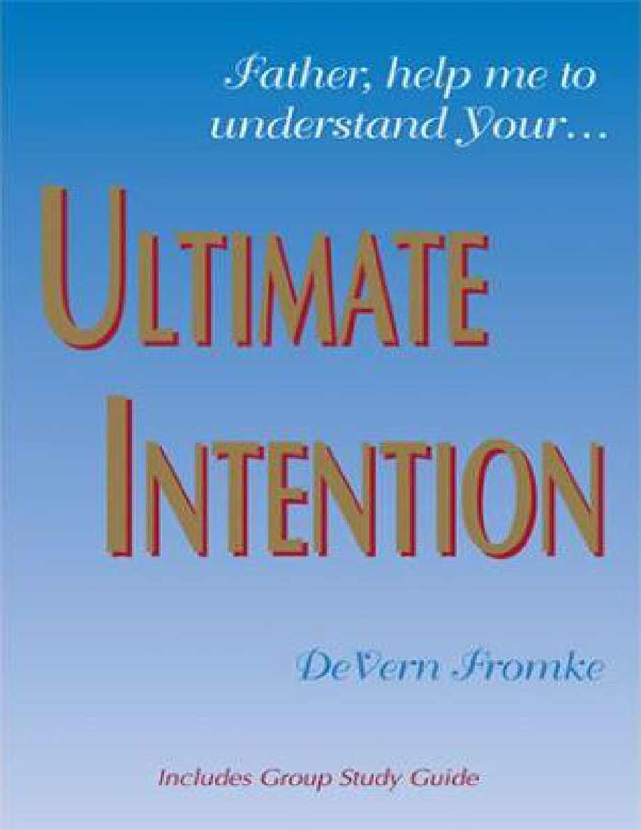 The Ultimate Intention DeVern Fromke Kitap Kapağı