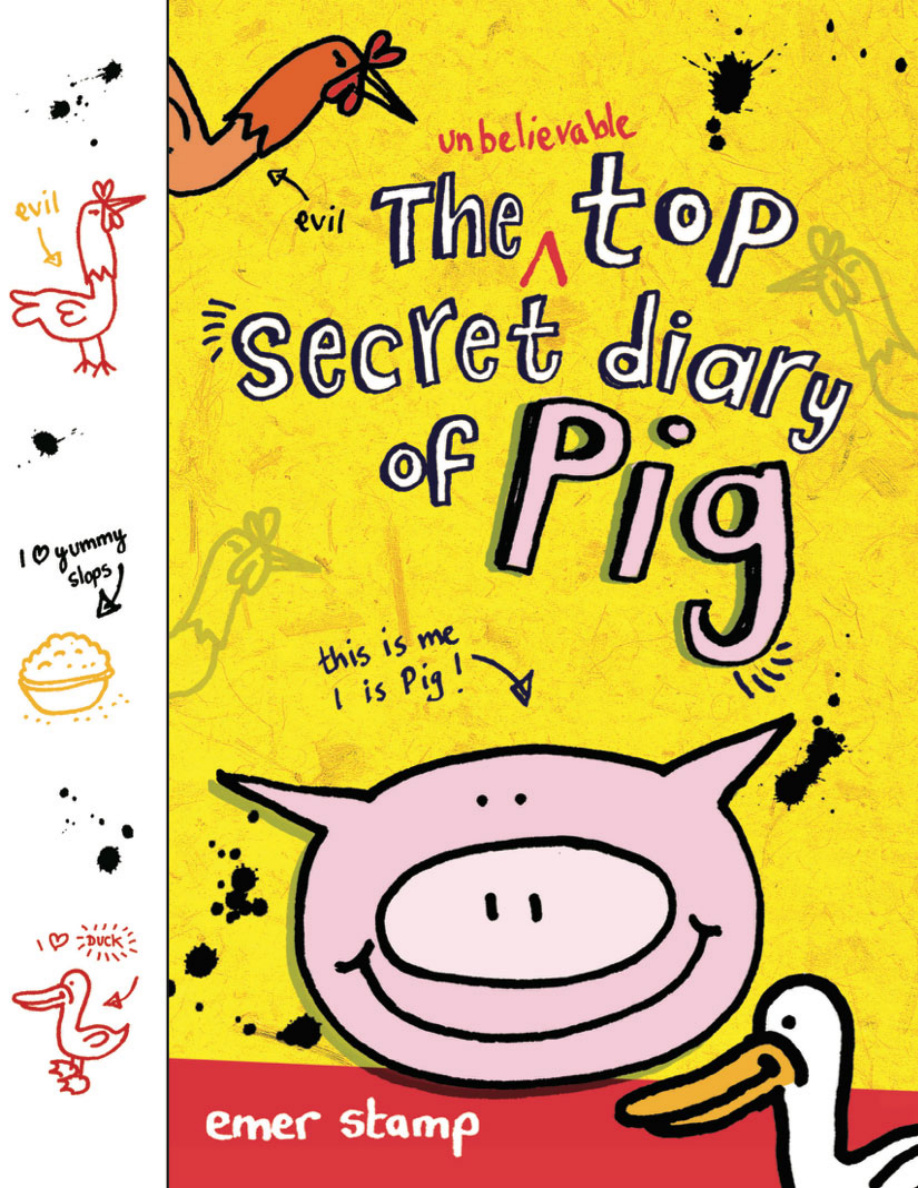 The Unbelievable Top Secret Diary of Pig Emer Stamp Kitap Kapağı