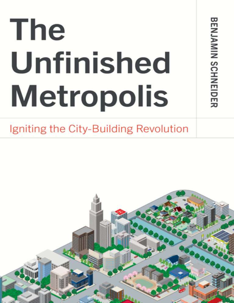 The Unfinished Metropolis Benjamin Schneider Kitap Kapağı