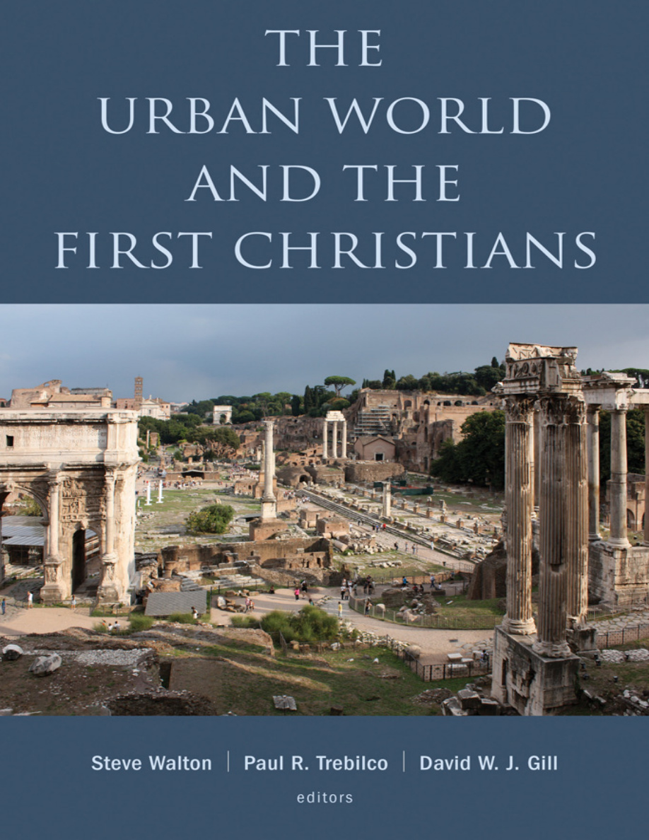 The Urban World and the First Christians Dr Steve Walton Kitap Kapağı