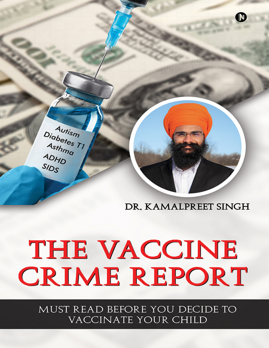 The Vaccine Crime Report Must Read Before You Decide to Vaccinate Your Child PDF Download