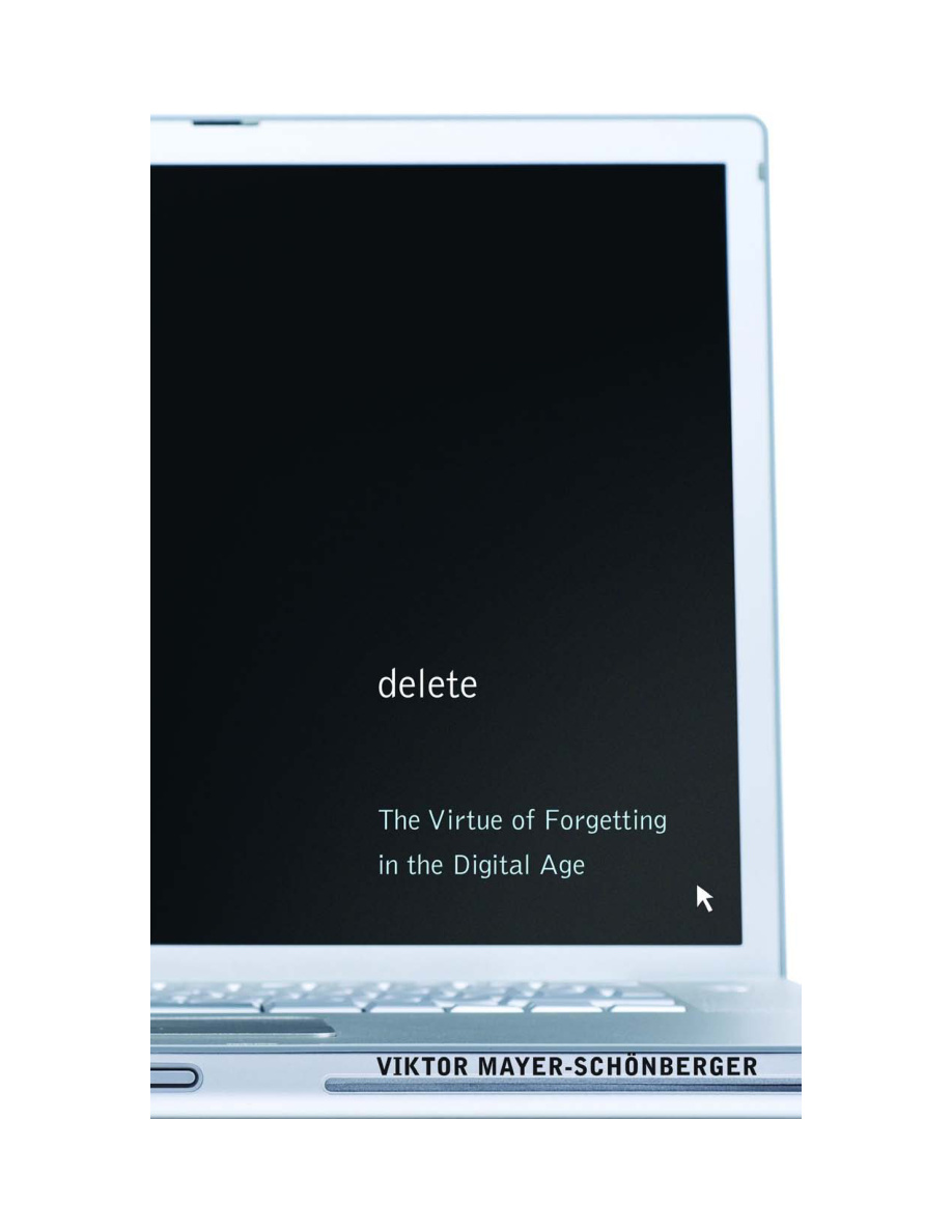 The Virtue of Forgetting in the Digital Age PDF Download