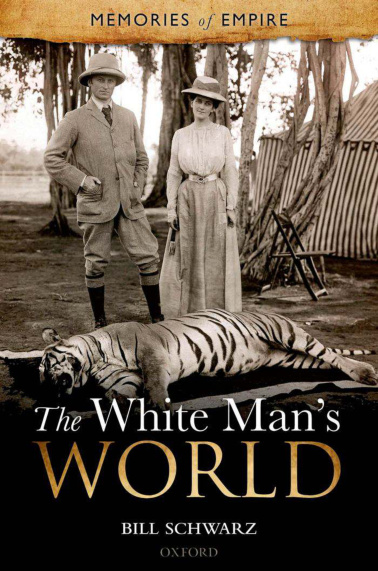 The White Mans World Bill Schwarz Kitap Kapağı