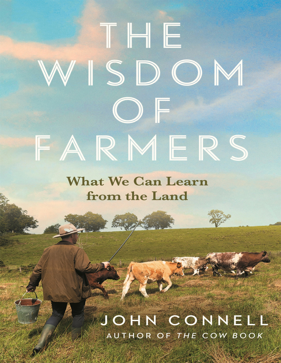 The Wisdom of Farmers John Connell Kitap Kapağı