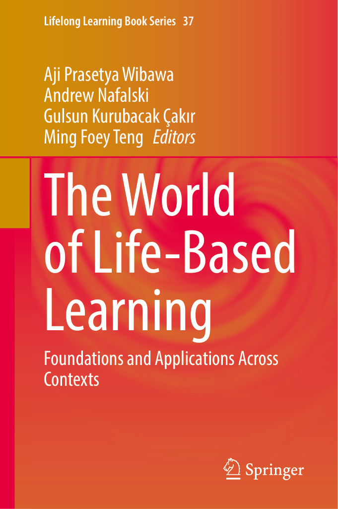 The World of Life Based Learning Aji Prasetya Wibawa Kitap Kapağı