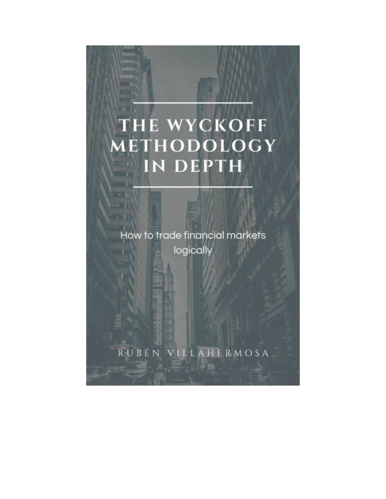 The Wyckoff Methodology in Depth How to trade financial markets Kitap Kapağı
