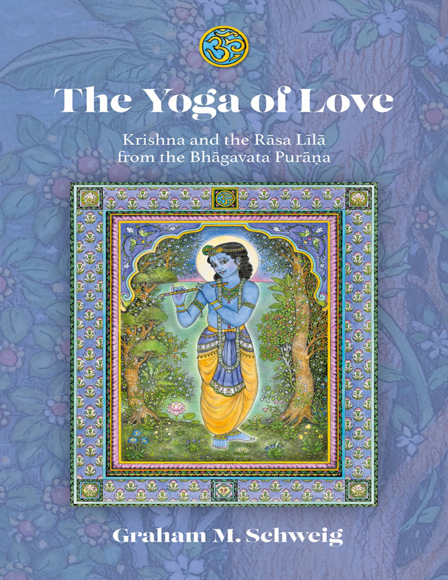 The Yoga of Love Graham M Schweig Kitap Kapağı