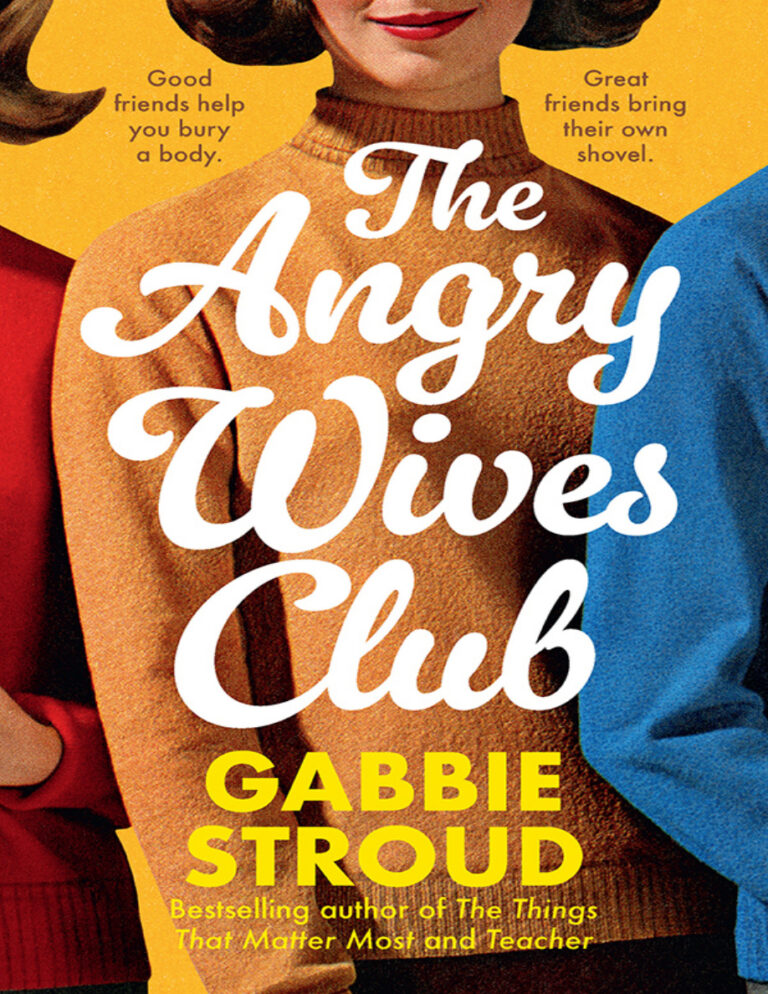 The angry wives club Gabbie stroud Kitap Kapağı