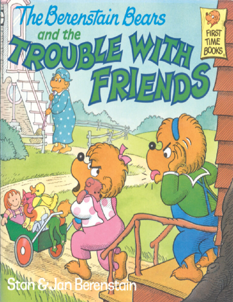 The berenstain bears and the trouble with friends Stan and jane berenstain Kitap Kapağı